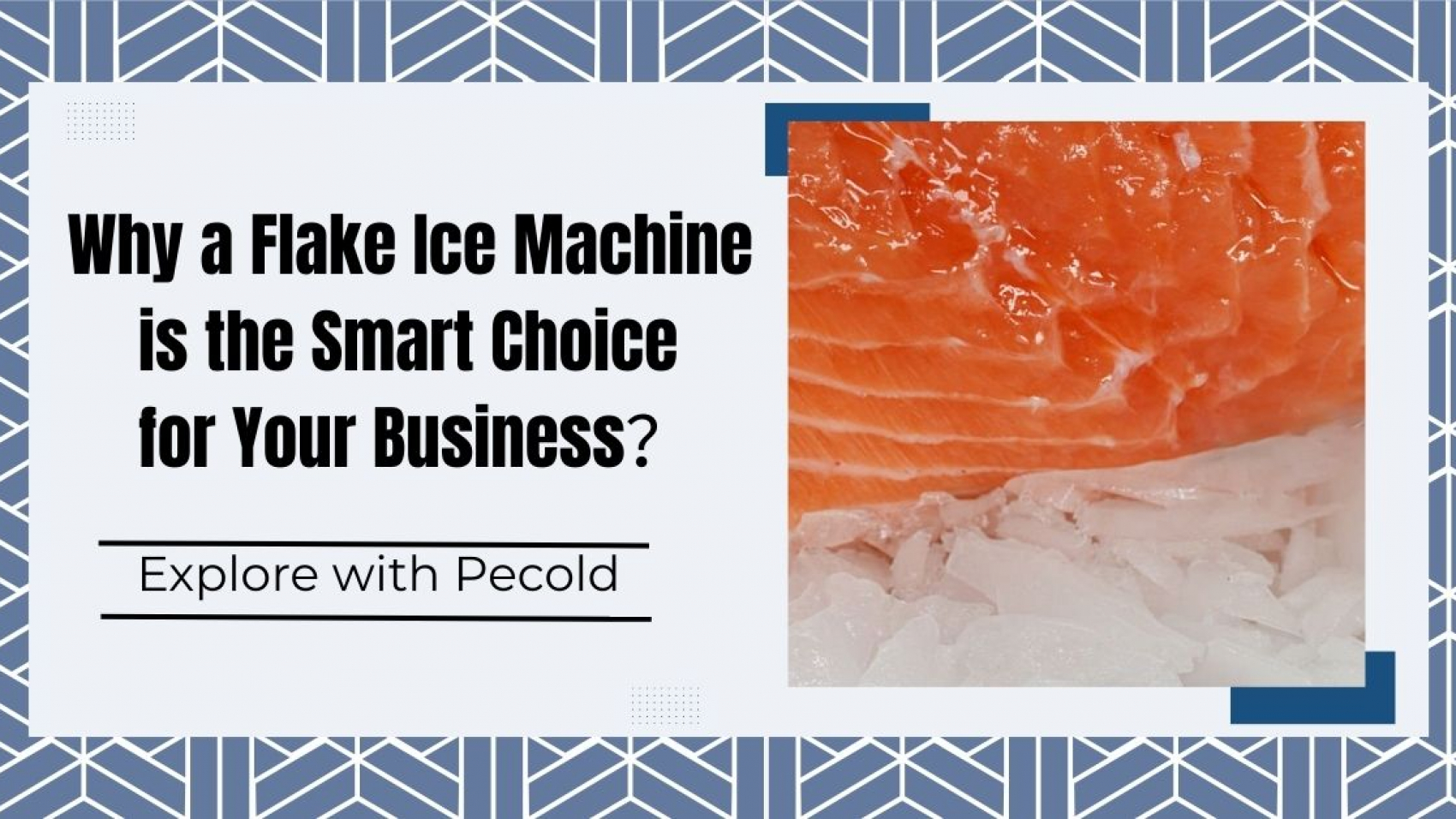 Why a Flake Ice Machine is the Smart Choice for Your Business？